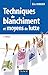 Techniques de blanchiment e...