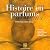 Histoire en parfums