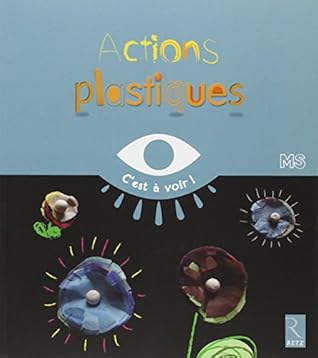 Actions plastiques MS