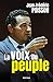 La voix du peuple by Jean-Frédéric Poisson