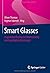 Smart Glasses: Augmented Re...