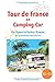 Tour de France en Camping-c...