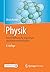 Physik: Eine Einführung für...