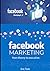 Facebook Marketing A - Z  by Eric Tran