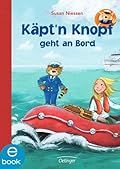 Käpt'n Knopf geht an Bord: Band 1