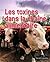 Les toxines dans la chaîne ...
