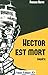 Hector est mort: Enquête