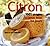 Citron : 1001 usages pour tous les jours