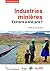 INDUSTRIES MINIERES: Extrai...