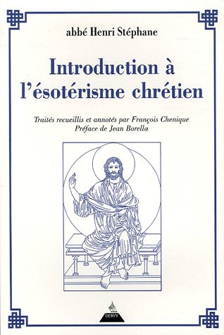 Introduction à l'ésotérisme chrétien (Paperback)