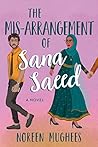 Book cover for The Mis-Arrangement of Sana Saeed