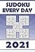 Sudoku Every Day 2021: 365 ...
