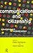 Communication and Citizensh...