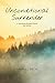 Unconditional Surrender: A Testimony Of God's Grace 2nd Edition