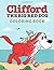 Clifford The Big Red Dog Co...
