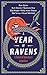 A Year of Ravens