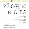 Blown to Bits Lib/E: How the New Economics of Information Transforms Strategy