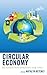 Circular Economy: Multidisc...