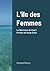 L'île des Femmes: Mythologie de la préhistoire océanienne II (French Edition)