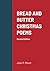 BREAD AND BUTTER CHRISTMAS POEMS 2nd Edition by Jean R. Moore