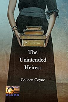 The Unintended Heiress (Kindle Edition)