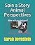 Spin a Story Animal Perspec...