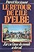 Le retour de l'île d'Elbe: ...