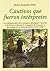 CAUTIVOS QUE FUERON INTERPRETES. LA COMUNICACION ENTRE EUROPEOS,ABORIGENES CANA. RIOS Y BERBERISCOS DURANTE LA CONQUISTA DE AF