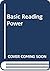 Basic Reading Power