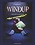 Windup: Screenplay for the ...