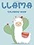 Llama Coloring Book: Llama ...