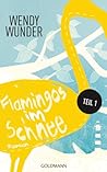 Flamingos im Schnee 1: Roman (German Edition) Flamingos im Schnee 1: Roman (German Edition)