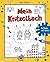 Mein Kritzelbuch: Anmalen, kritzeln, zeichnen, weiterzeichnen für kleine Künstler ab 5 Jahren