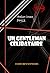 Un gentleman célibataire [édition intégrale illustrée, revue ... by Arthur Conan Doyle