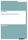 Robert Gardner: "Rivers of sand" (German Edition)