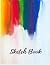 Sketch Book: Notebook for D...