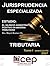 Jurisprudencia Especializada Tributaria Tomo I 2007 (Spanish Edition)