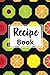 Recipe Book: Cookbook Journ...