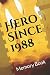 Hero Since 1988 Birthday Gi...