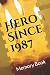 Hero Since 1987 Birthday Gi...