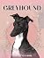 Grey Hound Calendar 2022: 2...