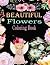 Beautiful Flowers Coloring ...
