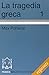 La tragedia greca