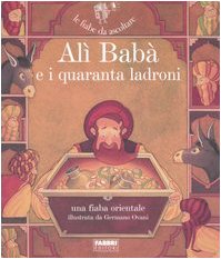 Alì Babà e i quaranta ladroni. Con CD Audio (Fiabe (Paperback)