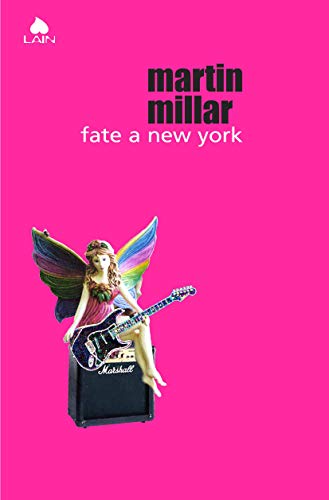 Fate a New York (Lain) (Italian Edition)