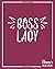 Boss Lady Planner 2021-2025...