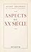 Aspects du XXe siècle