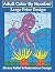 Adult Color By Number Large Print Design Stress Relief And Re... by Laura Spengler