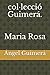 col·lecció Guimerá. Maria Rosa (Catalan Edition)
