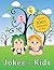 Jokes For Kids - Contains 1...